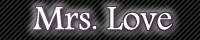 ����f���w���@Mrs.Love �~�Z�X�E���u